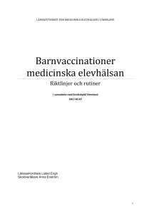 Barnvaccinationer medicinska elevhälsan