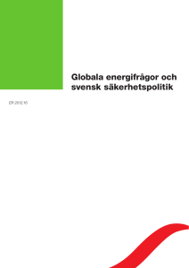 Globala energifrågor och svensk säkerhetspolitik
