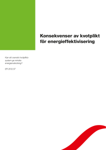 Konsekvenser av kvotplikt för energieffektivisering – Kan ett svenskt