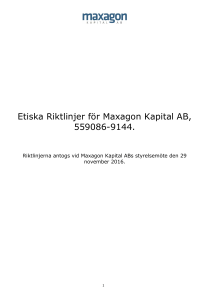 Etiska Riktlinjer för Maxagon Kapital AB, 559086