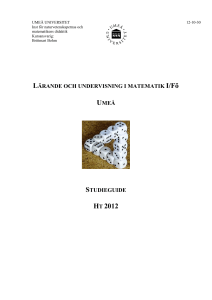 Lärande och undervisning i matematik, 7,5hp, Ht 2012