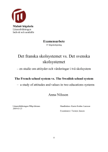 Det franska skolsystemet vs. Det svenska