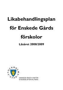 Likabehandlingsplan för Enskede Gårds förskolor