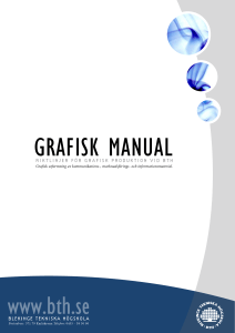 grafisk manual - Blekinge Tekniska Högskola