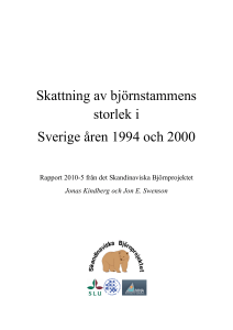 Skattning av björnstammens storlek i Sverige åren 1994 och 2000