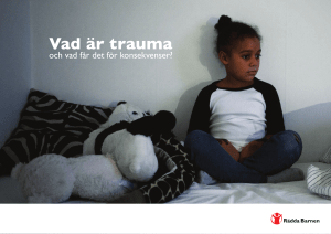 Vad är trauma - Rädda Barnen