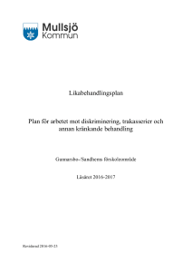 Likabehandlingsplan Plan för arbetet mot