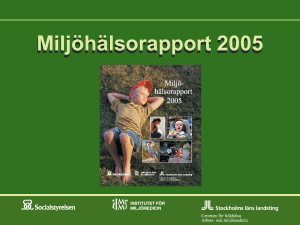 Bilaga till Miljöhälsorapport 2005, Socialstyrelsen