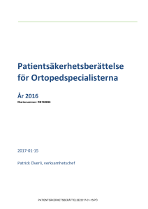 Patientsäkerhetsberättelse för Ortopedspecialisterna