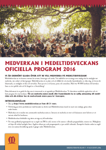 MEDVERKAN I MEDELTIDSVECKANS OFICIELLA PROGRAM 2016