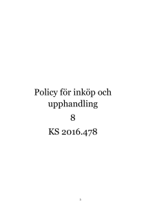 Policy för inköp och upphandling 8 KS 2016.478
