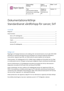 Dokumentationsriktlinje Standardiserat vårdförlopp för cancer, SVF