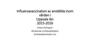 Influensavaccination av anställda inom vården 2015-2016