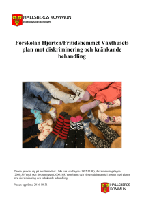 Förskolan Hjorten/Fritidshemmet Växthusets plan mot diskriminering