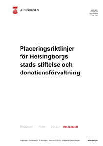 Placeringsriktlinjer för Helsingborgs stads stiftelse och