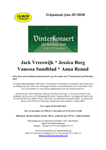 Erbjudande från HUMOR Jack Vreeswijk * Jessica Borg Vanessa