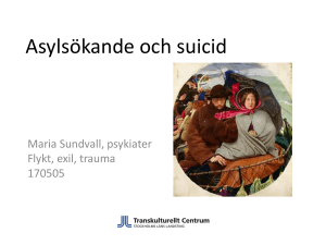 Asylsökande och suicid - Transkulturellt Centrum