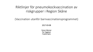 Riktlinjer för pneumokockvaccination av riskgrupper i Region Skåne