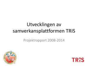 Utvecklingen av samverkansplattformen TRIS
