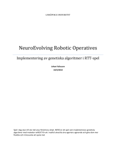 NeuroEvolving Robotic Operatives - IDA.LiU.se