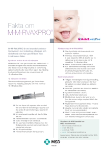 MM-RVAXPRO® Fakta om - Välkommen till MSD Vaccinservice