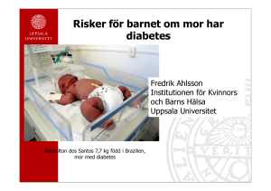 (Microsoft PowerPoint - Barn till m\366drar med diabetes MHV.final