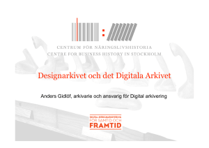 Designarkivet och det Digitala Arkivet