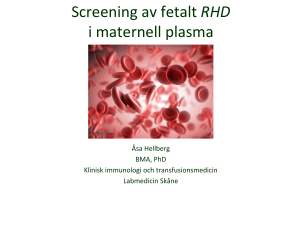 Screening av fetalt RHD i maternell plasma