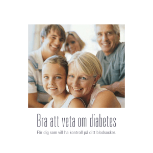 Bra att veta om diabetes