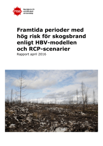 Framtida perioder med hög risk för skogsbrand enligt HBV