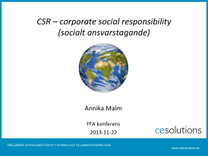 CSR – corporate social responsibility (socialt ansvarstagande)