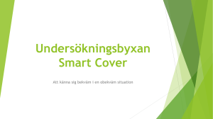 Undersökningsbyxan Smart Cover