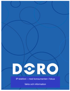 Doro – frågor om IP-telefoni och telefoniprodukter
