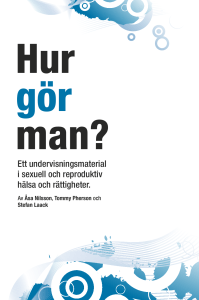 Ett undervisningsmaterial i sexuell och reproduktiv hälsa