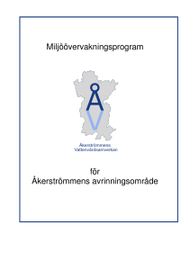 Miljöövervakningsprogram för Åkerströmmens avrinningsområde