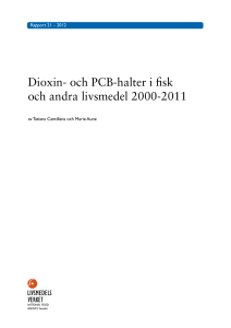 Dioxin- och PCB-halter i fisk och andra livsmedel 2000-2011