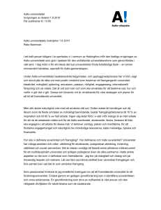Aalto-universitetet Invigningen av läsåret 1.9.2010 Får publiceras kl