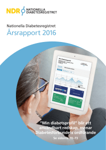 Årsrapport 2016 - Nationella Diabetesregistret