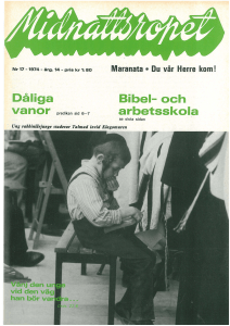 Dåliga Bibel- och a`rbetsskola - Maranataförsamlingen i Stockholm