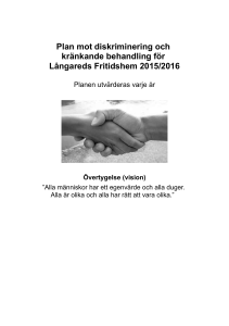 Plan mot diskriminering Långareds Fritids 15/16