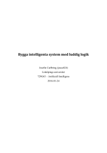 Bygga intelligenta system med luddig logik - IDA.LiU.se