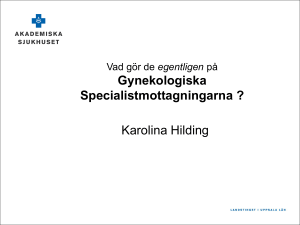 Presentation Gynekologiska Spec.Mott.