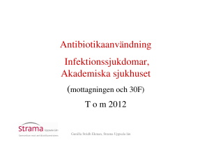 Antibiotikaanvändning Infektionssjukdomar, Akademiska sjukhuset
