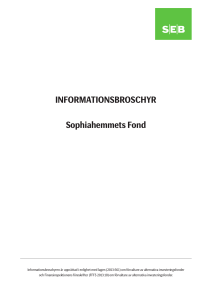 Sophiahemmets Fond INFORMATIONSBROSCHYR
