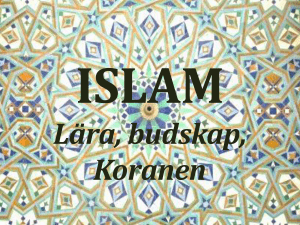 ISLAM Lära, budskap, Koranen