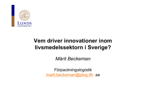Vem driver innovationer inom svensk livsmedelssektor?