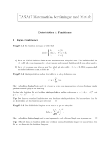 TANA17 Matematiska beräkningar med Matlab