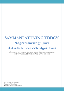 SAMMANFATTNING TDDC30 Programmering i Java