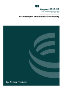 Avfallsimport och materialåtervinning Rapport 2016:23