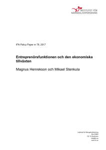 Entreprenörsfunktionen och den ekonomiska tillväxten Magnus